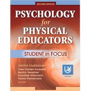Psychology for Physical Educators - 2nd Edition: Student in ..., 9780736062404