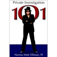 Private Investigation 101: A Guide for Becoming a Private Investigator