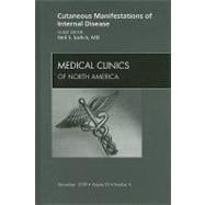 Cutaneous Manifestations of Internal Disease: An Issue of Me..., 9781437712414
