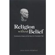 Religion Without Belief : Contemporary Allegory and the Sear..., 9780791472415