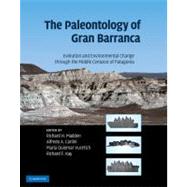 The Paleontology of Gran Barranca: Evolution and Environment..., 9780521872416