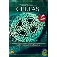 Breve historia de los Celtas/ Brief history of the Celts: La..., 9788497632416