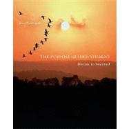 The Purpose-Guided Student: Dream to Succeed,9780073522418 The Purpose-Guided Student: Dream to Succeed,9780073522418