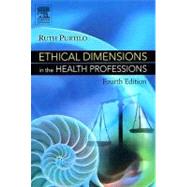 Ethical Dimensions in the Health Professions,9780721602431 Ethical Dimensions in the Health Professions,9780721602431