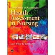 Lab Manual to Accompany Health Assessment in Nursing,9780781732437 Lab Manual to Accompany Health Assessment in Nursing,9780781732437