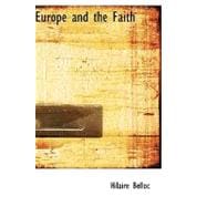 Europe and the Faith,9781103062461 Europe and the Faith,9781103062461