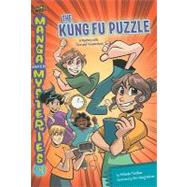 Manga Math Mysteries 4: The Kung Fu Puzzle: A Mystery with T..., 9780761352464