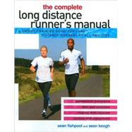 Complete Long Distance Runner's Manual : A Unique Training G..., 9780764142468
