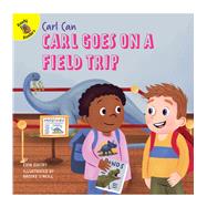 ISBN 9781731652485 product image for Carl Goes on a Field Trip | upcitemdb.com
