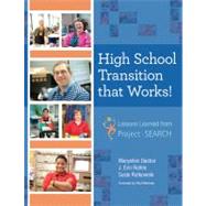 High School Transition That Works! : Lessons Learned from Pr..., 9781598572490