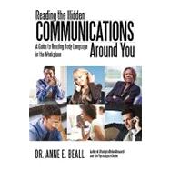 Reading the Hidden Communications Around You : A Guide to 