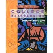College Keyboard: Microsoft Word 2000 (Book with Diskette),9780538722513 College Keyboard: Microsoft Word 2000 (Book with Diskette),9780538722513
