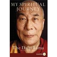 My Spiritual Journey: Personal Reflections, Teachings, and T..., 9780062002525