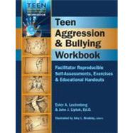 Teen Aggression & Bullying: Facilitator Reproducible Self-as..., 9781570252525