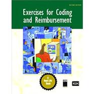 Exercises for Coding and Reimbursement,9780131722538 Exercises for Coding and Reimbursement,9780131722538