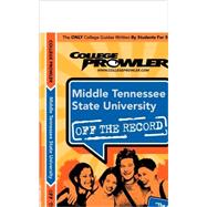 Middle Tennessee State University: Off the Record, Murfreesboro, Tennessee,9781427402547 Middle Tennessee State University: Off the Record, Murfreesboro, Tennessee,9781427402547