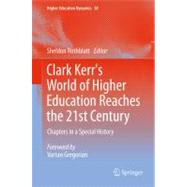 Clark Kerr's World of Higher Education Reaches the 21st Cent..., 9789400742574