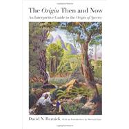 Origin Then and Now - an Interpretive Guide to the Origin of..., 9780691152578