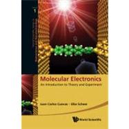 Molecular Electronics: An Introduction to Theory and Experim..., 9789814282581