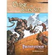 Curse of the Riven Sky: Pathfinder RPG Adventure For Level 1..., 9781601252586