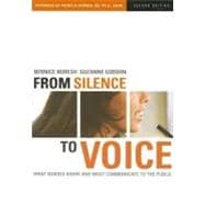 From Silence to Voice: What Nurses Know And Must Communicate to the Public,9780801472589 From Silence to Voice: What Nurses Know And Must Communicate to the Public,9780801472589