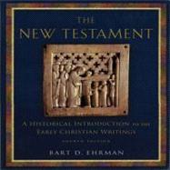 The New Testament; A Historical Introduction to the Early Christian Writings,9780195322590 The New Testament; A Historical Introduction to the Early Christian Writings,9780195322590