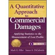 A Quantitative Approach to Commercial Damages, + Website App..., 9781118072592