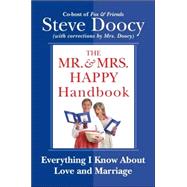 Mr. and Mrs. Happy Handbook : Everything I Know about Love a..., 9780061242595