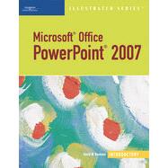 Microsoft Office PowerPoint 2007 --- Illustrated Introductory,9781133462606 Microsoft Office PowerPoint 2007 --- Illustrated Introductory,9781133462606