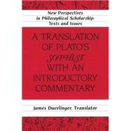 A Translation of Plato's Sophist With an Introductory Commen..., 9781433102615