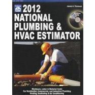 2012 National Plumbing and HVAC Estimator : Manhours, Labor ..., 9781572182615