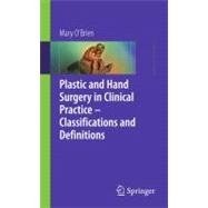 Plastic and Hand Surgery : Classifications and Definitions i..., 9781848002623