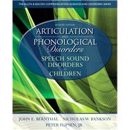 Articulation and Phonological Disorders : Speech Sound Disor..., 9780132612630