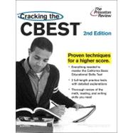 Cracking the CBEST, 2nd Edition