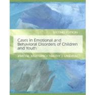Cases in Emotional and Behavioral Disorders of Children and Youth,9780135002636 Cases in Emotional and Behavioral Disorders of Children and Youth,9780135002636
