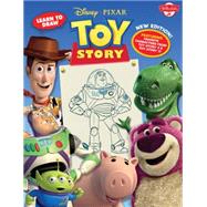 Learn to Draw Disney/Pixar's Toy Story : New Editon! Featuri..., 9781600582639
