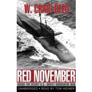 Red November: Inside the Secret U.S.-Soviet Submarine War, 9781441752642