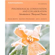 Psychological Consultation and Collaboration : Introduction ..., 9780137062645