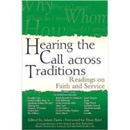 Hearing the Call Across Traditions : Readings on Faith and S..., 9781594732645