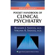 Kaplan and Sadock's Pocket Handbook of Clinical Psychiatry, 9781605472645