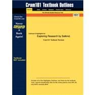 Outlines and Highlights for Exploring Research by Salkind, Isbn : 0136011373,9781428862654 Outlines and Highlights for Exploring Research by Salkind, Isbn : 0136011373,9781428862654