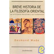 Breve historia de la filosofia oriental/ Brief History of th..., 9789507222658