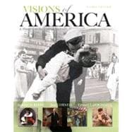 Visions of America : A History of the United States, Combine..., 9780205092666