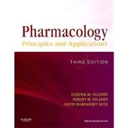 Pharmacology: Principles and Applications (Book with Access ..., 9781437722673
