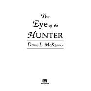 The Eye of the Hunter,9780451452689 The Eye of the Hunter,9780451452689