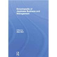 Encyclopedia of Japanese Business and Management,9780415862691 Encyclopedia of Japanese Business and Management,9780415862691