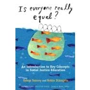 Is Everyone Really Equal? : An Introduction to Key Concepts ..., 9780807752692