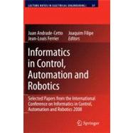 Informatics in Control, Automation and Robotics : Selcted Pa..., 9783642002700
