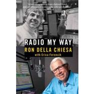 Radio My Way Featuring Celebrity Profiles from Jazz, Opera, ..., 9780205252701