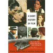 A Short History of Film,9780813542706 A Short History of Film,9780813542706